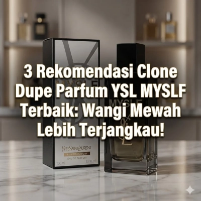Clone Dupe Parfum YSL MYSLF